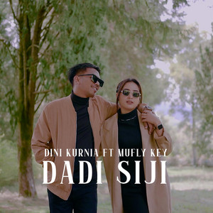 Dini Kurnia, Mufly Key - Dadi Siji