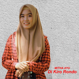 Mitha Ayu - Di Kiro Rondo