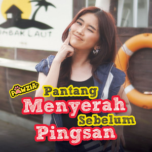 Pawzia - Pantang Menyerah Sebelum Pingsan