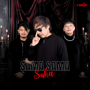 Radja - SAMA SAMA SUKA