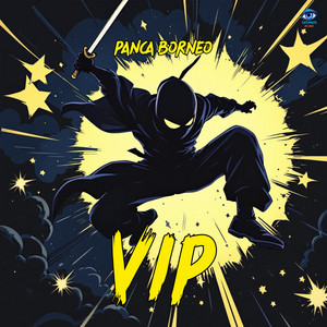 Panca Borneo - VIP