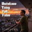 Egan Satria - Untukmu Yang Tak Tahu - Remastered 2026