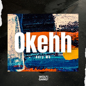Adry WG - Okehh
