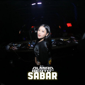 DJ ALMIRA BERTO - Sabar
