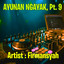 Firmansyah, Dj Firman - Ayunan ngayak, Pt. 9 - Remix