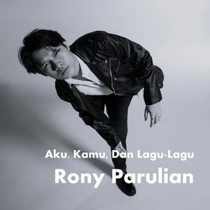 Rony Parulian, Andi Rianto - Sepenuh Hati