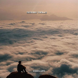 EDDI LUPA - SEEKING THRILLS