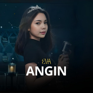 EVA - ANGIN
