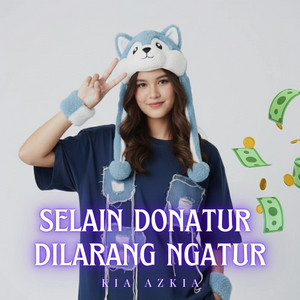Kia Azkia - Selain Donatur Dilarang Ngatur