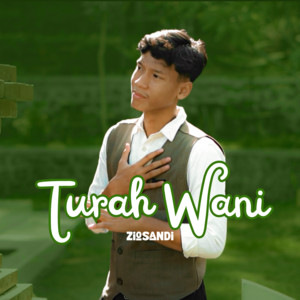 Zio Sandi - Turah Wani