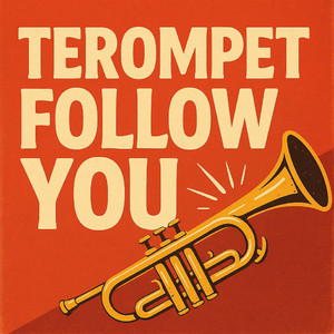 LØWTRAK - Terompet Follow You