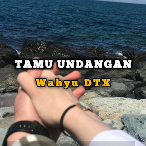 Wahyu DTX - Tamu Undangan