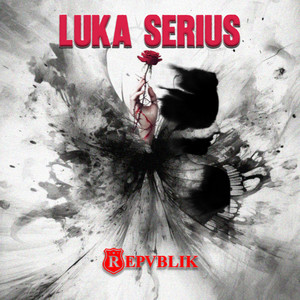 Repvblik - Luka Serius