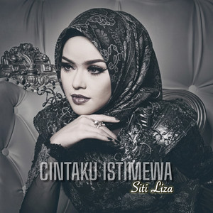Siti Liza - Cintaku Istimewa