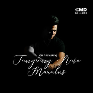 Jen Manurung - Tangiang Naso Maralus