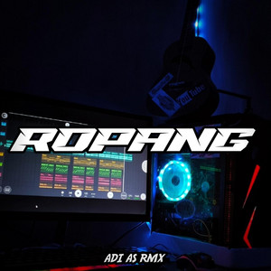 Adi As Rmx - Ropang