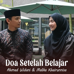 Ahmad Widani, Malika Khairunnisa - Doa Setelah Belajar