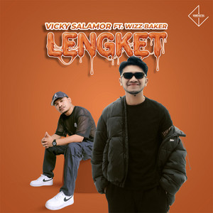 Vicky Salamor, Wizz Baker - Lengket