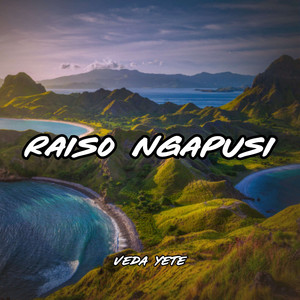 Veda Yete - Raiso Ngapusi