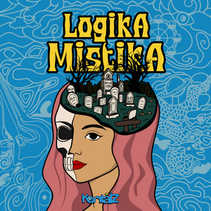 Kentalz - Logika Mistika