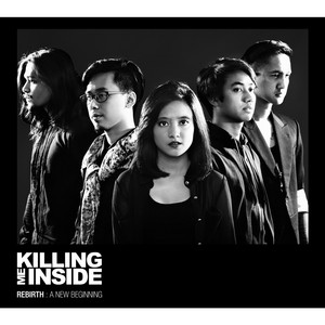Killing Me Inside - Hilang