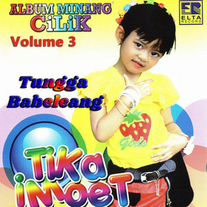 Tika Imoet - Tungga Babeleang