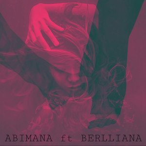 Abimana, Berlliana - Hilang Untuk Kembali