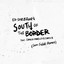 Ed Sheeran, Cardi B, Camila Cabello, Sam Feldt - South of the Border (feat. Camila Cabello & Cardi B) - Sam Feldt Remix