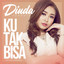 Dinda Permata - Ku Tak Bisa
