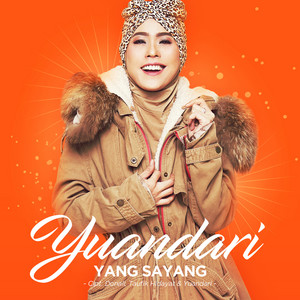 Yuandari - Yang Sayang