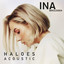 Ina Wroldsen - Haloes - Acoustic