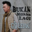 Gio Lelaki - Bukan Millikku Lagi - Acoustic