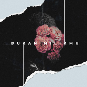 Boibv, Shaffa Marceau - Bukan Milikmu