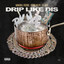 Bankroll Freddie, Young Dolph, Lil Baby - Drip Like Dis