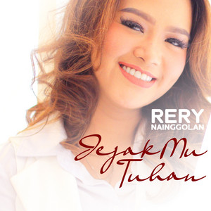 Rery Nainggolan - Jejak Mu Tuhan
