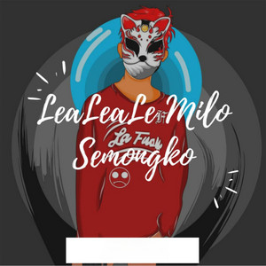 Andri Poter, Ikyy Pahlevii - LeaLeaLe Milo Semongko