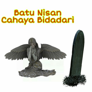 Batu Nisan - Cahaya Bidadari