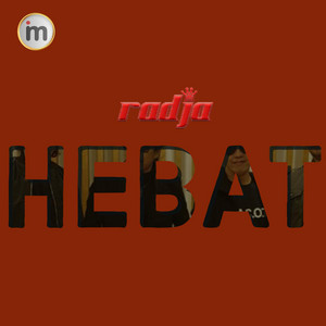 Radja - Hebat