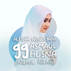 Alfina Nindiyani - Asmaul Husna 99 Nama Allah
