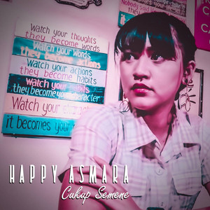 Happy Asmara - Cukup Semene