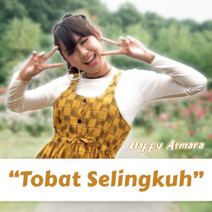 Happy Asmara - Tobat Selingkuh