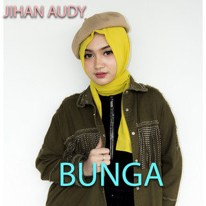 Jihan Audy - Bunga