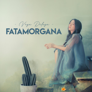 Vega Delaga - Fatamorgana