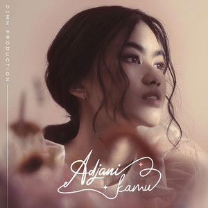 Adjani - Kamu