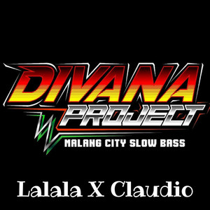 DJ Divana - Lalala X Claudio