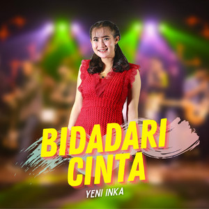 Yeni Inka - Bidadari Cinta