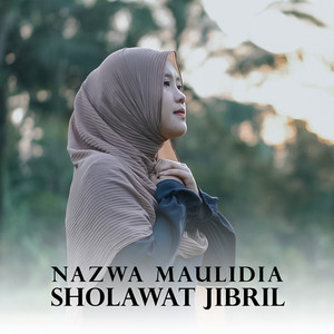 Nazwa Maulidia - Sholawat Jibril