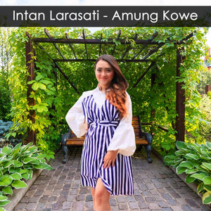 Intan Larasati - Amung Kowe