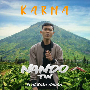 Nando T.W, Rara Amora - Karma