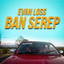 Evan Loss - Ban Serep